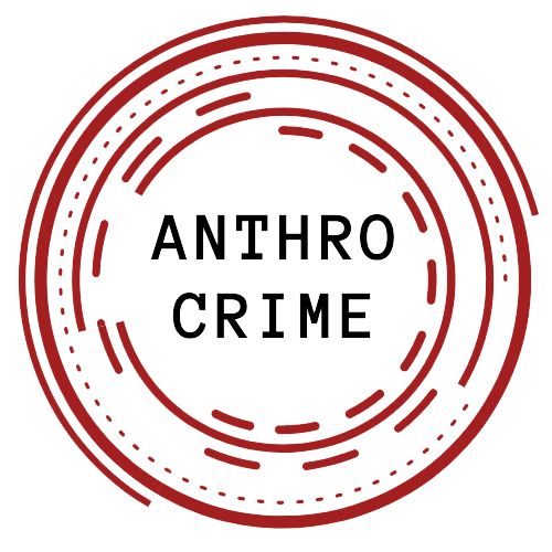 AnthroCrime – Anthropology of Crime and Criminalisation